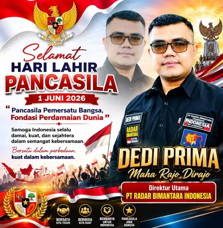 Memperingati Hari Lahir Pancasila yang jatuh pada 1 Juni 2026, Direktur Utama PT. Radar Bimantara Indonesia Dedi Prima Maha Rajo Dirajo, mengajak seluruh elemen bangsa untuk terus memperkuat persatuan dan kesatuan nasional melalui pengamalan nilai-nilai Pancasila dalam kehidupan sehari-hari.